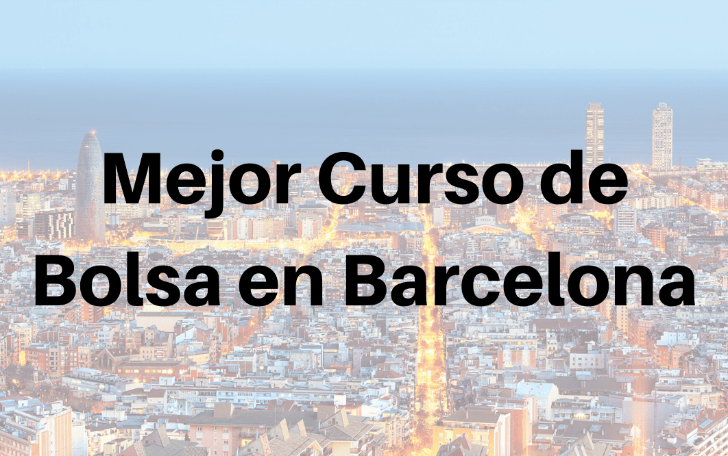 ¿Quieres aprender a invertir en bolsa? El mejor curso de bolsa en Barcelona que puedes hacer es el de Eurekers, en este artículo te cuento por qué.